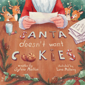 Santa does not want cookies